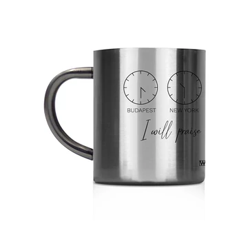 „I Will Praise The Lord At All Times” – fémbögre, középméretű