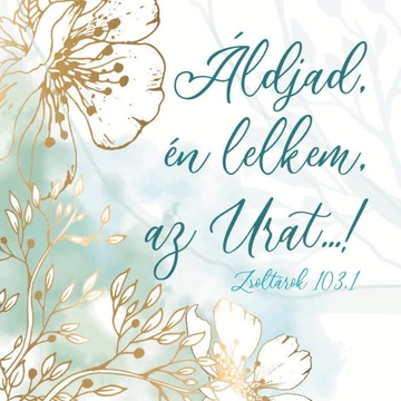 Áldjad, én lelkem, az Urat – Hűtőmágnes