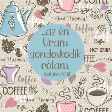 ...az én Uram gondoskodik rólam – Hűtőmágnes