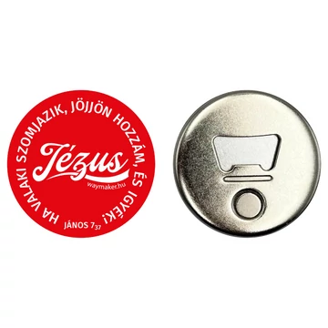 Ha valaki szomjazik, jöjjön hozzám, és igyék! – Hűtőmágnes üvegnyitóval