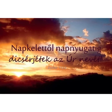 Napkelettől napnyugatig – Minikártya csomag (T18)