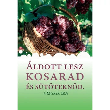 Áldott lesz kosarad és sütőteknőd – Minikártya csomag (T70)