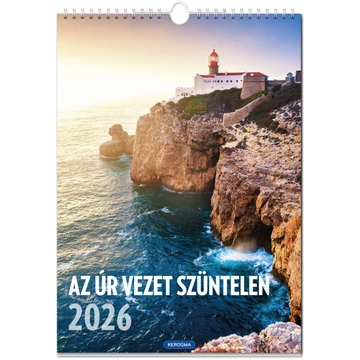 2026 Falinaptár – nagy, spirál, teljes tájkép – Az Úr vezet szüntelen