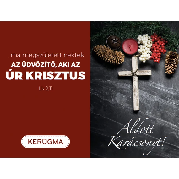 ...ma megszületett nektek az Üdvözítő... – Karácsonyi, kétoldalas ajándékkísérő kártya csomag