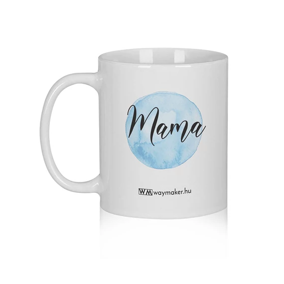 Bögre – „Mama”