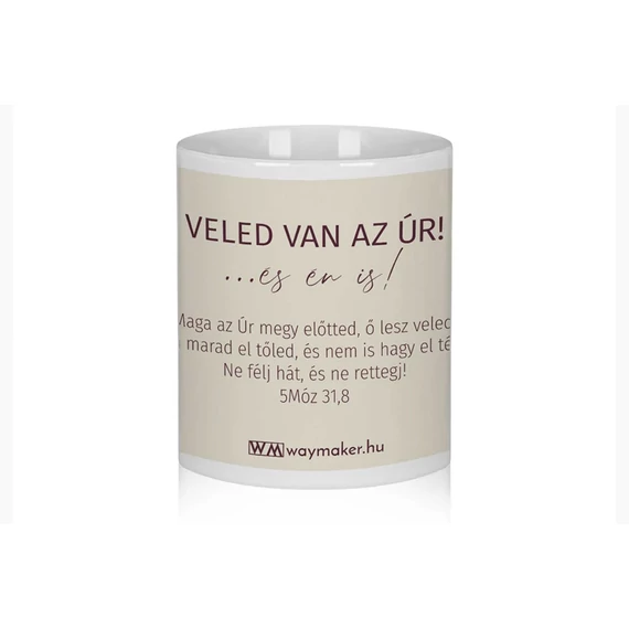 Bögre – „Veled van az Úr! …és én is!”