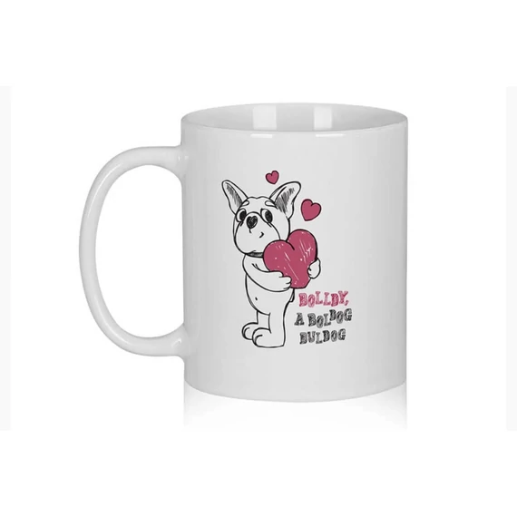 „Jézus szeret téged! …és én is! :)” – Bolldy, a boldog bulldog – bögre