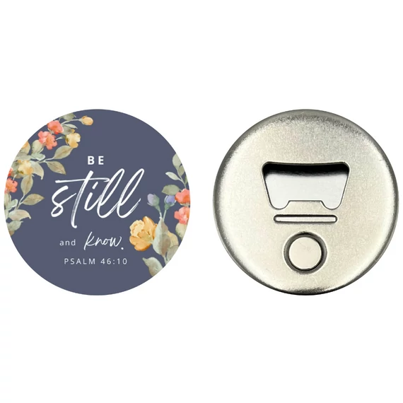 Be still and know – Hűtőmágnes üvegnyitóval