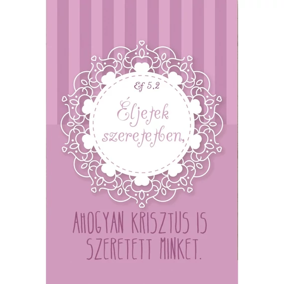 Éljetek szeretetben... – Minikártya csomag (T91)