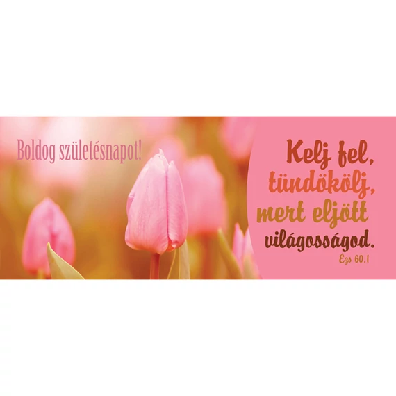 Kelj fel, tündökölj... (születésnap) – Könyvjelző csomag (KJ-I07)