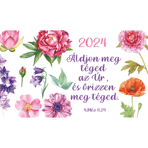 Kártyanaptár csomag 2024 (25) – Áldjon meg téged az Úr (virágok)