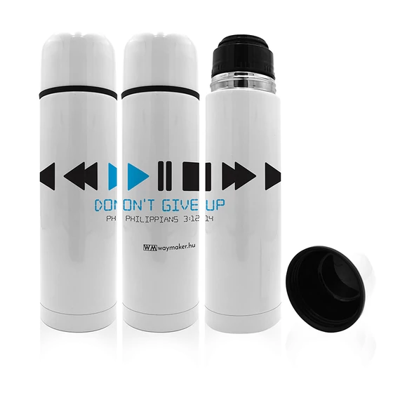 „Don’t give up” – termosz