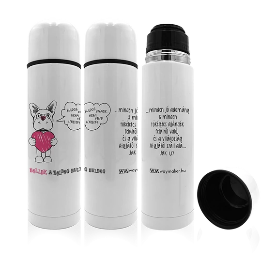 „...minden jó adomány…” – termosz – Bolldy, a boldog bulldog