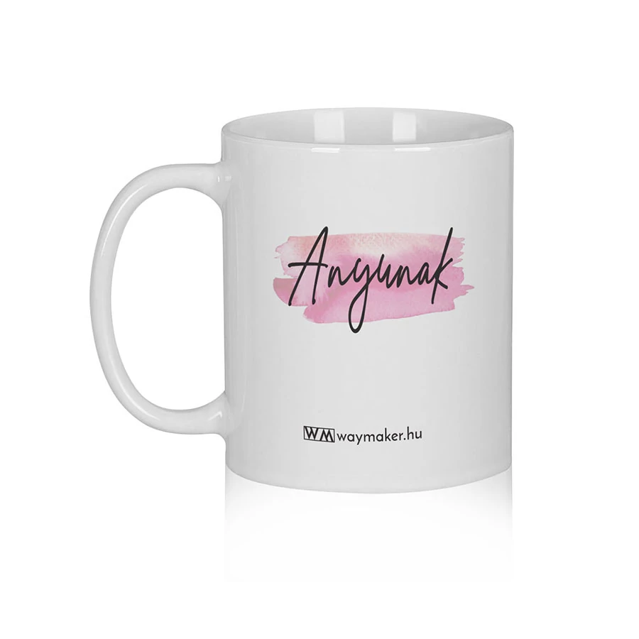 Bögre – „Anyunak”