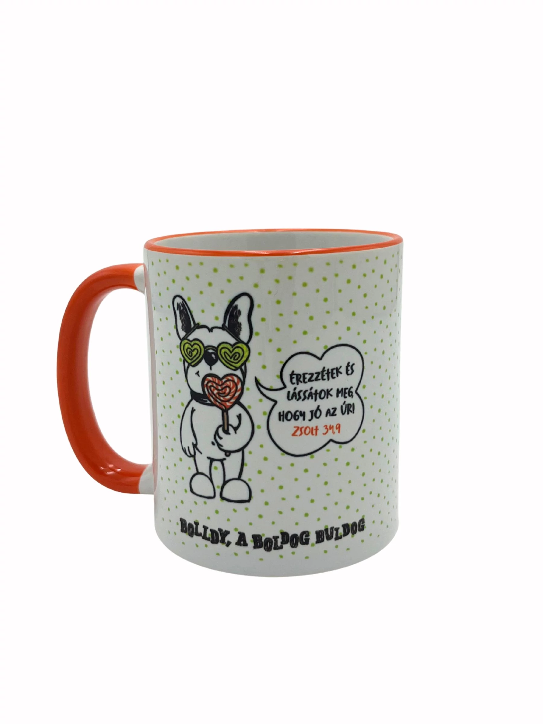 ...jó az Úr! – Bolldy, a boldog bulldog – bögre narancssárga füllel