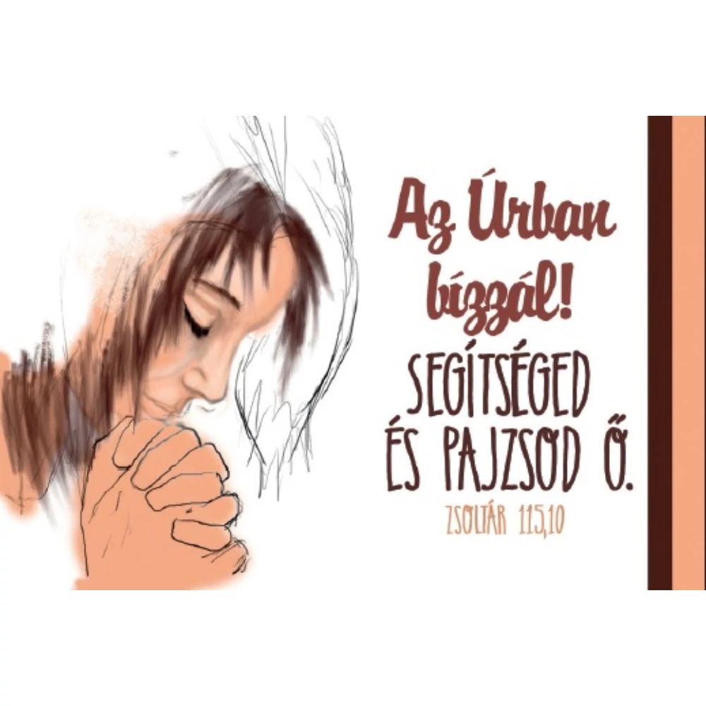 Az Úrban bízzál!... – Minikártya csomag (T21)
