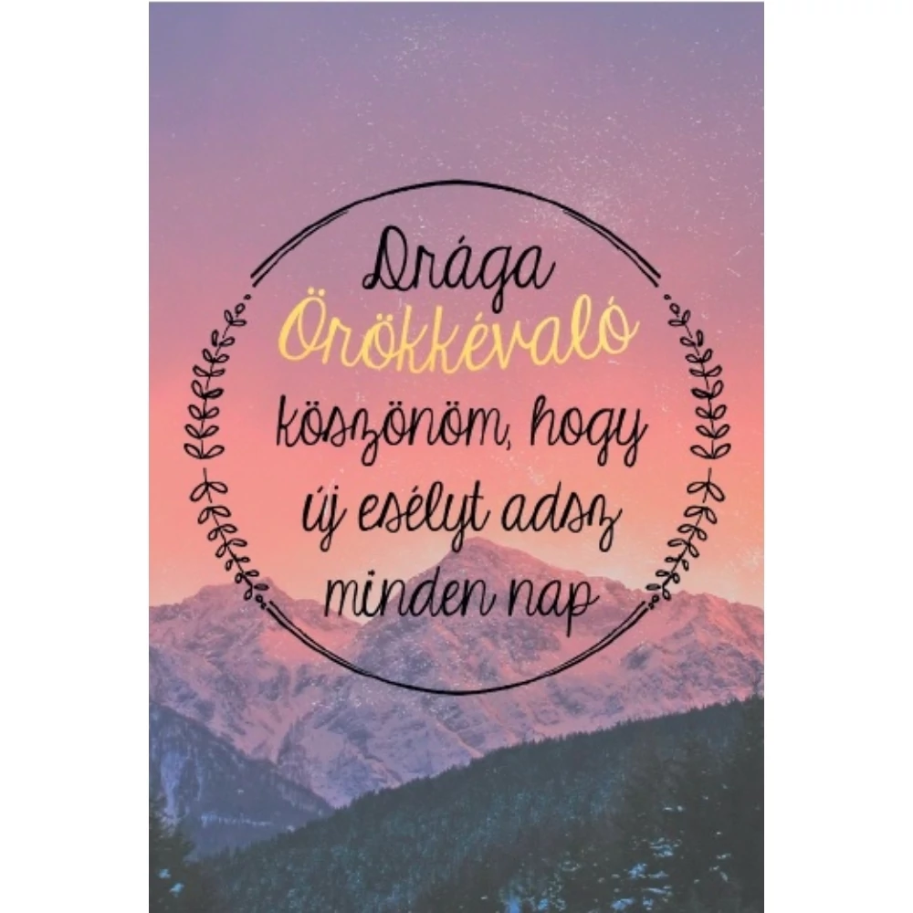 Drága Örökkévaló, köszönöm, hogy új esélyt adsz... – Minikártya csomag (T59)