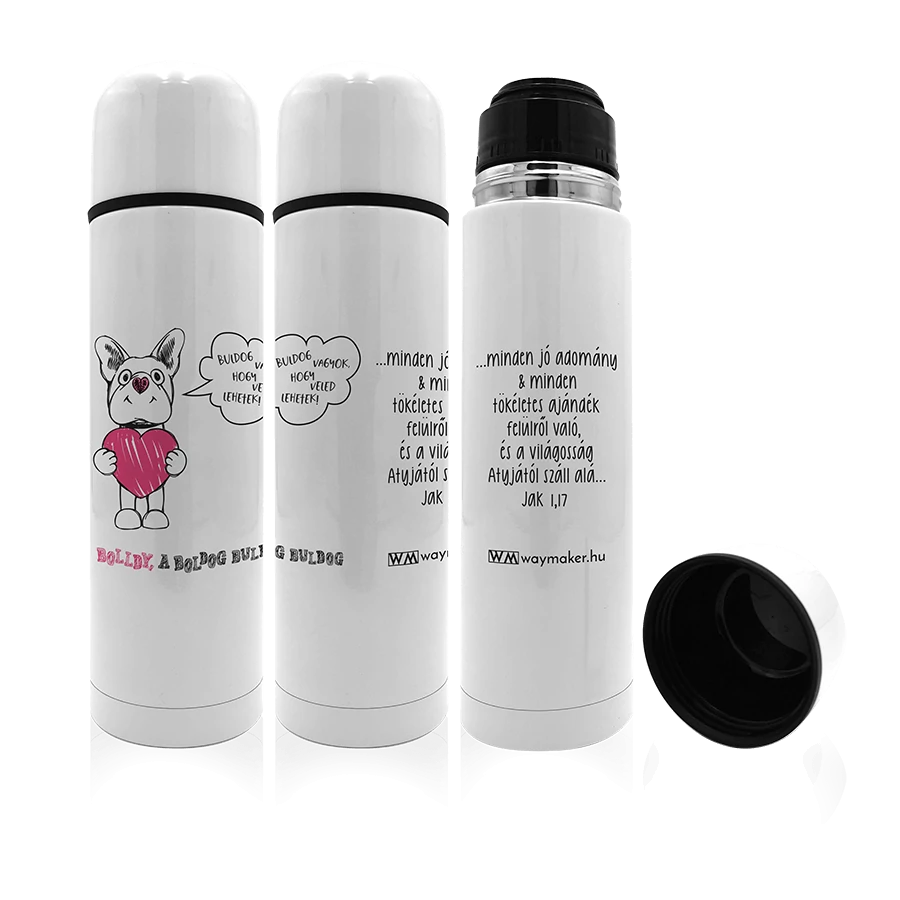 „...minden jó adomány…” – termosz – Bolldy, a boldog bulldog